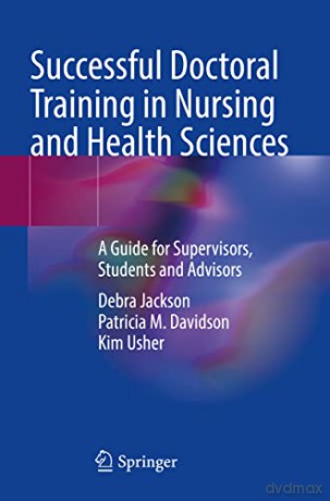 Successful Doctoral Training In Nursing - Kim Usher [KSIĄŻKA]
