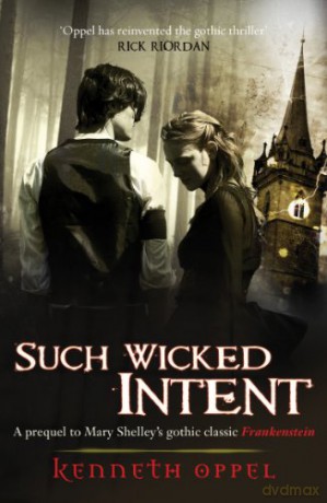 Such Wicked Intent 2 - Kenneth Oppel [KSIĄŻKA]