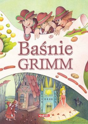 Baśnie Grimm Tw - Jakub Grimm, Wilhelm Grimm [KSIĄŻKA]
