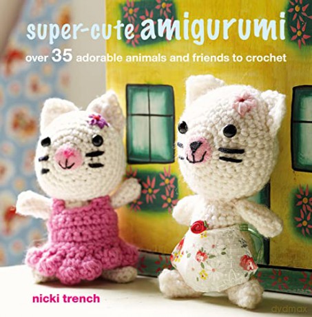Super Cute Amigurumi - Nicki Trench [KSIĄŻKA]