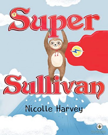 Super Sullivan - Nicolle Harvey [KSIĄŻKA]