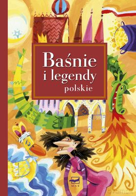 Baśnie I Legendy Polskie Tw [KSIĄŻKA]
