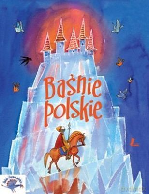 Baśnie Polskie Tw [KSIĄŻKA]