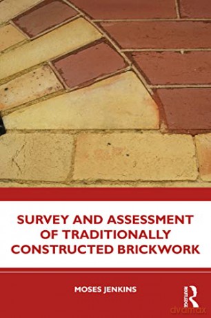 Surveying And Assessment Of Brickwo - Moses Jenkins [KSIĄŻKA]