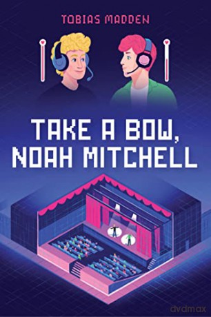 Take A Bow Noah Mitchell - Tobias Madden [KSIĄŻKA]