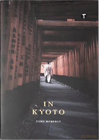 Taro Moberly In Kyoto - Taro Moberly [KSIĄŻKA]