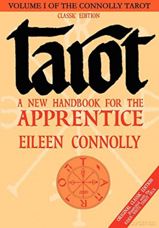 Tarot - A New Handbook For The Apprenti - Eileen Connolly [KSIĄŻKA]