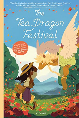 Tea Dragon Festival - K O'Neill [KSIĄŻKA]