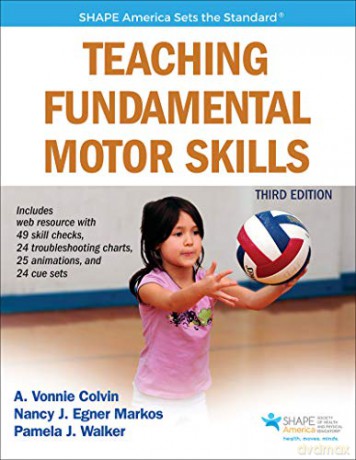 Teaching Fundamental Motor Skills - Allison Y. Colvin [KSIĄŻKA]