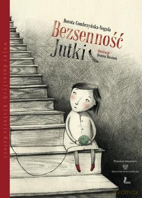 Bezsenność Jutki Tw - Dorota Combrzyńska-Nogala [KSIĄŻKA]