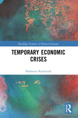 Temporary Economic Crises - Shahzavar Karimzadi [KSIĄŻKA]