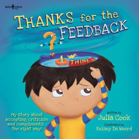 Thanks For The Feedback I Think - Julia Cook [KSIĄŻKA]