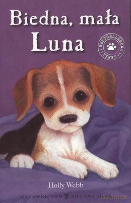 Biedna Mała Luna - Holly Webb [KSIĄŻKA]