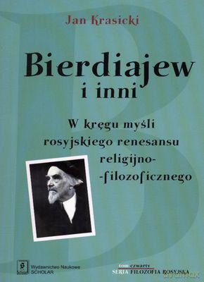 Bierdiajew I Inni - Jan Krasicki [KSIĄŻKA]