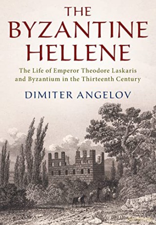 The Byzantine Hellene - Dimiter Angelov [KSIĄŻKA]