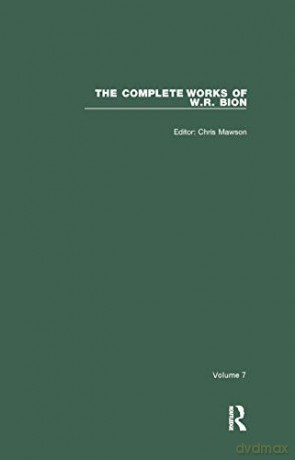 The Complete Works Of W.R. Bion - V - W. R. Bion [KSIĄŻKA]