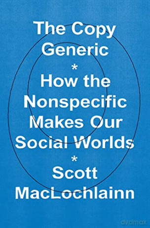 The Copy Generic How The Nonspe - Scott MacLochlainn [KSIĄŻKA]