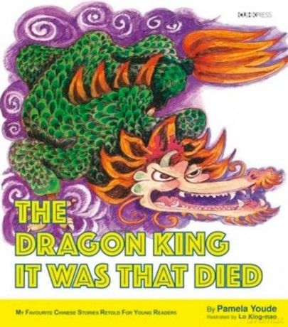 The Dragon King It Was That Died [KSIĄŻKA]