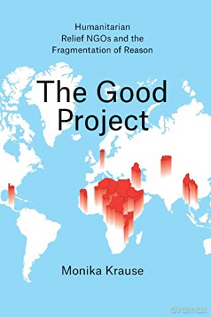 The Good Project Humanitarian R - Monika Krause [KSIĄŻKA]