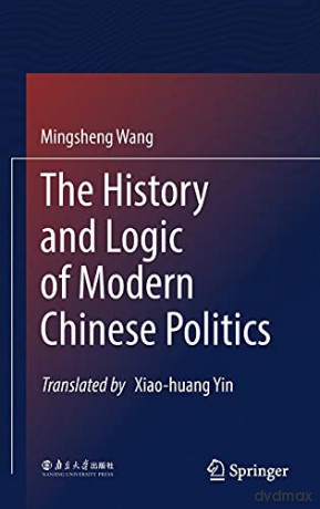 The History And Logic Of Modern Chinese - Mingsheng Wang [KSIĄŻKA]
