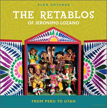 The Retablos Of Jeronimo Lozano - Alan Govenar [KSIĄŻKA]