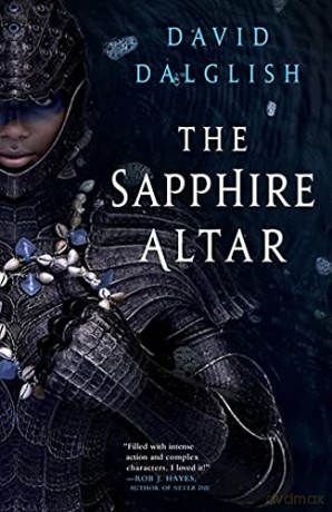 The Sapphire Altar - David Dalglish [KSIĄŻKA]