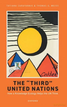 The Third United Nations - Tatiana Carayannis [KSIĄŻKA]