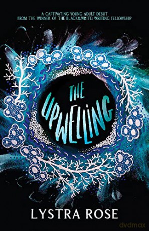 The Upwelling - Lystra Rose [KSIĄŻKA]