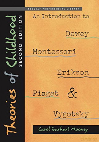 Theories Of Childhood - Carol Garhart Mooney [KSIĄŻKA]
