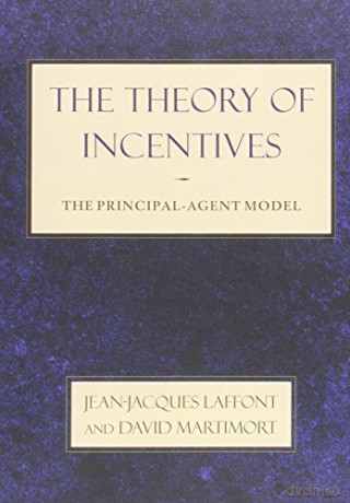 Theory Of Incentives - Jean-jacques Laffont [KSIĄŻKA]