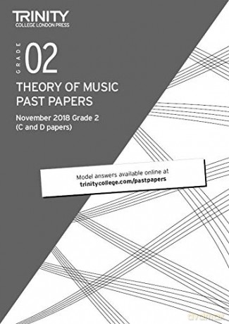 Theory Of Music Past Papers 2018 Grade 2 - Trinity College London [KSIĄŻKA]