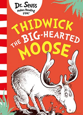 Thidwick Big Hearted Ex Pb - Dr. Seuss [KSIĄŻKA]
