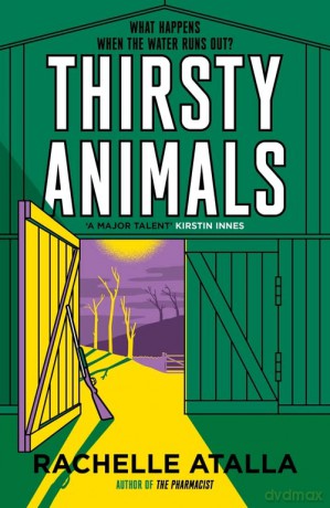 Thirsty Animals - Rachelle Atalla [KSIĄŻKA]