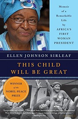 This Child Will Be Great - Ellen Johnson Sirleaf [KSIĄŻKA]