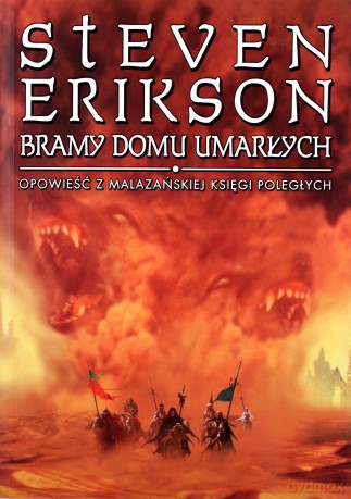Bramy Domu Umarłych - Steven Erikson [KSIĄŻKA]