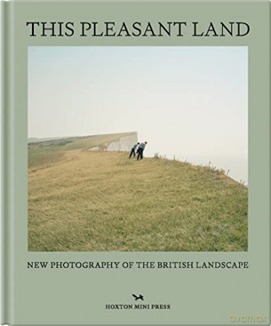 This Pleasant Land - Hoxton Mini Press [KSIĄŻKA]