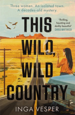 This Wild Wild Country - Inga Vesper [KSIĄŻKA]