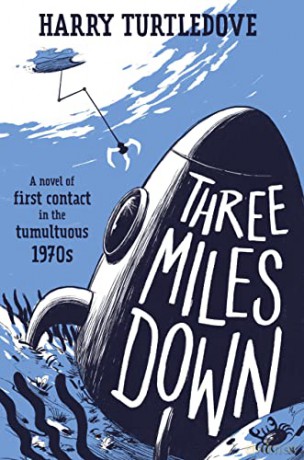 Three Miles Down - Harry Turtledove [KSIĄŻKA]