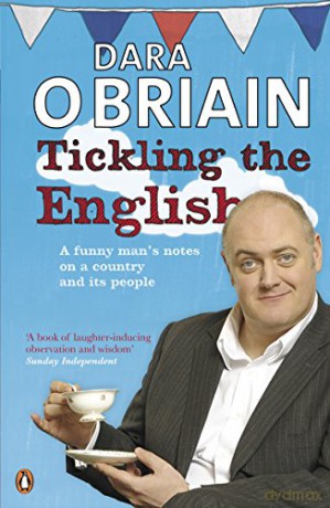 Tickling The English - Dara O Briain [KSIĄŻKA]