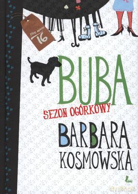 Buba Sezon Ogórkowy Wyd.Iii Tw - Barbara Kosmowska [KSIĄŻKA]