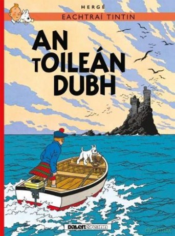 Tintin An Toilean Dubh Irish - Herge [KSIĄŻKA]