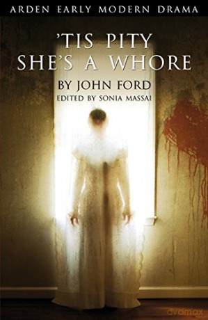 Tis Pity Shes A Whore - John Ford [KSIĄŻKA]