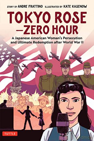 Tokyo Rose Zero Hour - Andre R. Frattino [KSIĄŻKA]