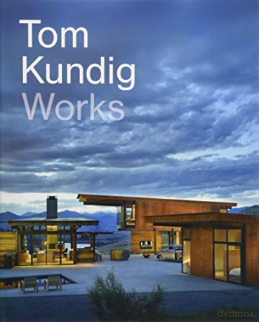 Tom Kundig - Tom Kundig [KSIĄŻKA]