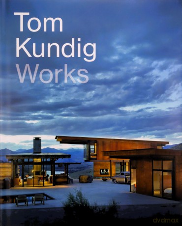 Tom Kundig - Tom Kundig [KSIĄŻKA]