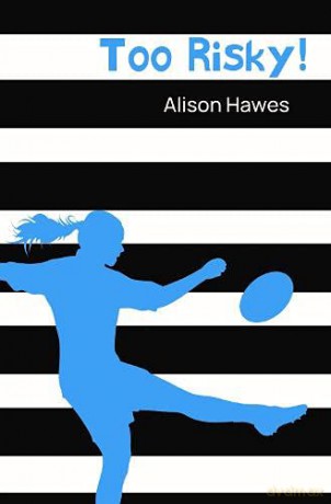 Too Risky - Alison Hawes [KSIĄŻKA]