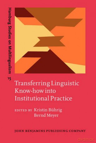 Transferring Linguistic Knowhow Into Ins - Kristin Bührig [KSIĄŻKA]