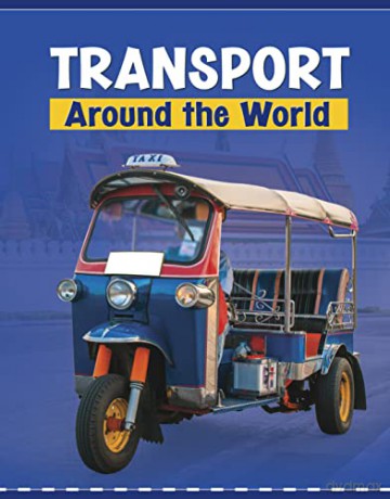 Transport Around The World - Lindsay Shaffer [KSIĄŻKA]