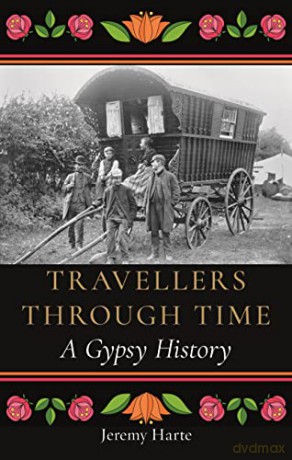 Travellers Through Time - Jeremy Harte [KSIĄŻKA]