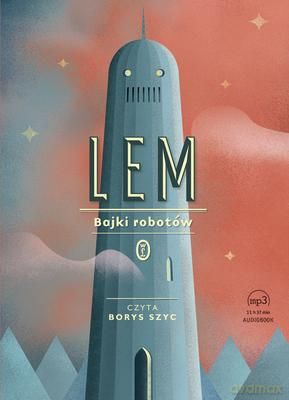 Bajki Robotów Tw - Stanisław Lem (digipack) [AUDIOBOOK] [CD-MP3]